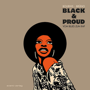 Black & Proud: Vom Blues zum Rap