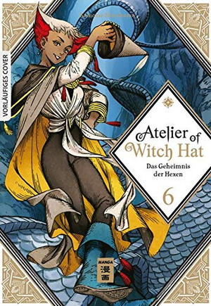 Atelier of Witch Hat 06: Das Geheimnis der Hexen