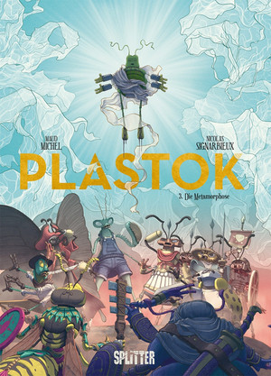 Plastok - 3. Die Metamorphose