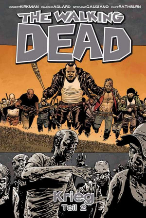 The Walking Dead 21: Krieg - Teil 2