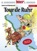 Tour de Ruhr (Asterix auf Ruhrdeutsch 3)