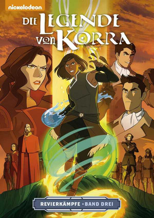 Die Legende von Korra 3 - Revierkämpfe Bd. 3