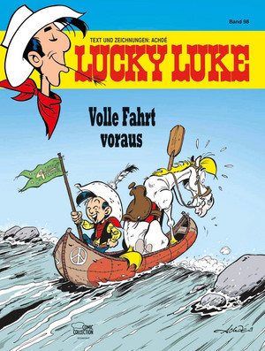 Lucky Luke 98: Volle Fahrt voraus