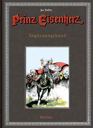 Prinz Eisenherz: Hal Foster-Gesamtausgabe - Band 18: Ergänzungsband