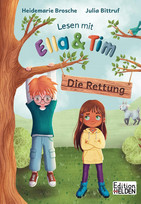 Lesen mit Ella & Tim 1: Die Rettung