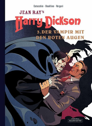 Harry Dickson - 3. Der Vampir mit den roten Augen
