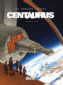 Centaurus - 1. Gelobtes Land