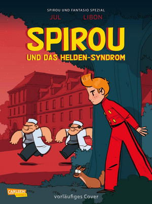 Spirou & Fantasio Spezial 41: Spirou und das Helden-Syndrom
