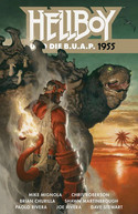 Hellboy 18: Hellboy und die B.U.A.P. - 1955