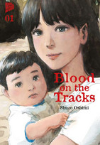 Blood on the Tracks 01