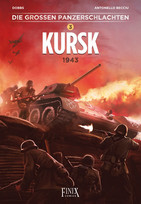 Die großen Panzerschlachten - 3. Kursk: 1943