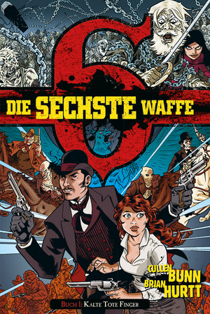 Die Sechste Waffe - Buch 1: Kalte tote Finger