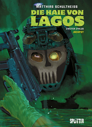 Die Haie von Lagos (6) - Zweiter Zyklus - Band 3: Jackpot
