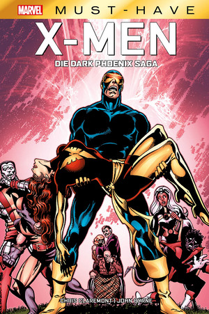 MARVEL Must-Have: X-Men - Die Dark Phoenix Saga