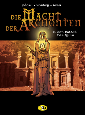 Die Macht der Archonten - 2. Der Palast der Djinn