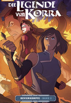 Die Legende von Korra 2 - Revierkämpfe Bd. 2