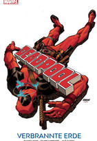 Deadpool: Verbrannte Erde