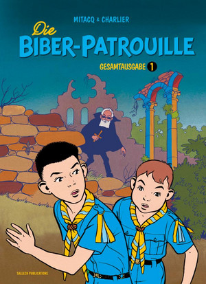 Die Biber-Patrouille - Gesamtausgabe 1: 1954-1957