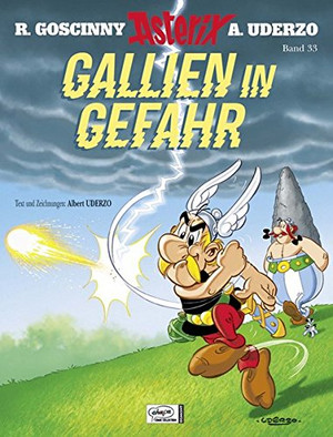 Asterix 33: Gallien in Gefahr