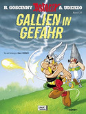 Asterix 33: Gallien in Gefahr