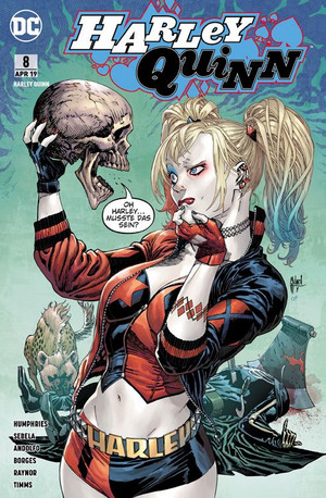 Harley Quinn 8: Die Furie von Apokalips
