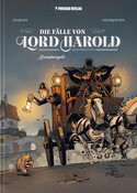 Die Fälle von Lord Harold dem Zwölften (Gesamtausgabe)