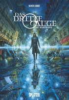 Das dritte Auge: Akt I - Die Stadt der Lichter