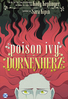 Poison Ivy: Dornenherz