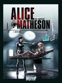 Alice Matheson - Bd.3: Rettet Amy!