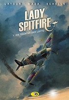Lady Spitfire 1: Die Tochter der Lüfte