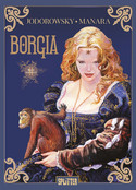 Borgia - II. Macht und Inzest