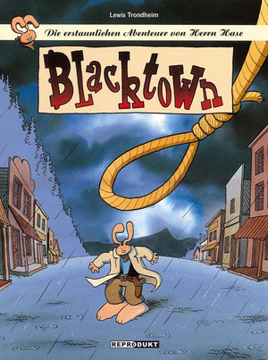 Die erstaunlichen Abenteuer von Herrn Hase 2: Blacktown