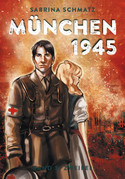 München 1945 - Band 3: Zweifel