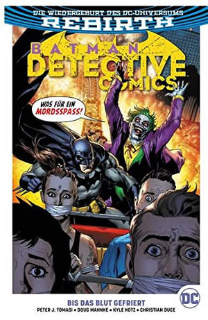Batman: Detective Comics - Paperback 12: Bis das Blut gefriert