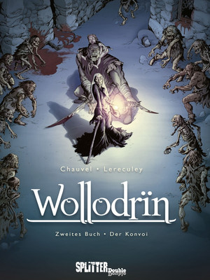 Wollodrin - Zweites Buch: Der Konvoi