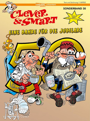 Clever & Smart - Sonderband 30: Eine Bahre für die Jubilare