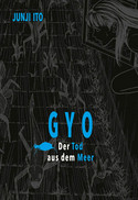 Gyo - Der Tod aus dem Meer (Deluxe)