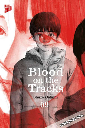 Blood on the Tracks 09