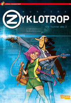 Spirou präsentiert 1: Zyklotrop I - Die Tochter des Z