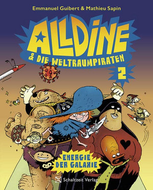 Alldine & die Weltraumpiraten 2: Energie der Galaxie