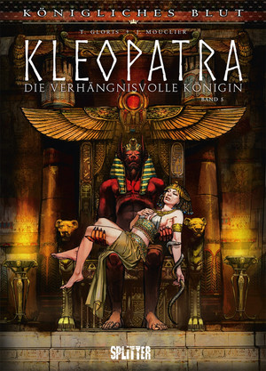 Königliches Blut 13: Kleopatra - Die verhängnisvolle Königin, Bd.5