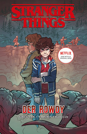 Stranger Things: Der Rowdy