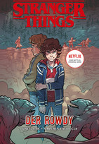 Stranger Things: Der Rowdy