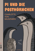 Pi und die Posthörnchen: Murksheft 2