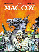 Mac Coy: Gesamtausgabe Bd. 1