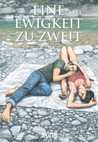 Eine Ewigkeit zu zweit