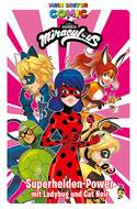 Mein erster Comic (21): Miraculous - Superhelden-Power mit Ladybug und Cat Noir