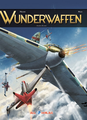 Wunderwaffen - 7. Amerika-Bomber