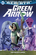 Green Arrow - Megaband 1: Der neunte Zirkel
