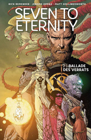 Seven to Eternity - 2: Ballade des Verrats